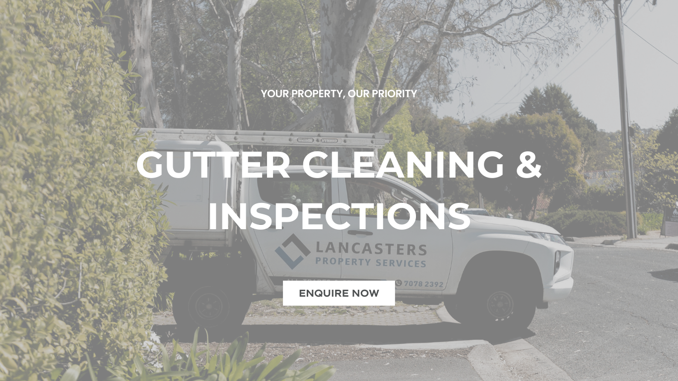 Lancasters Property Services Gutter Cleaning and Inspections Adelaide Hills Mount Barker